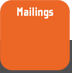 Mailings